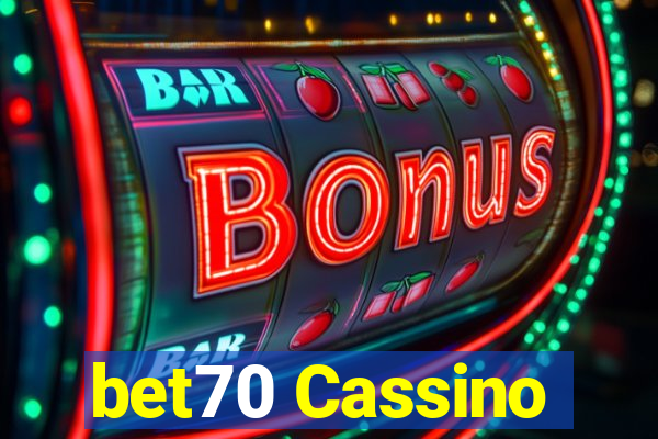 bet70 Cassino